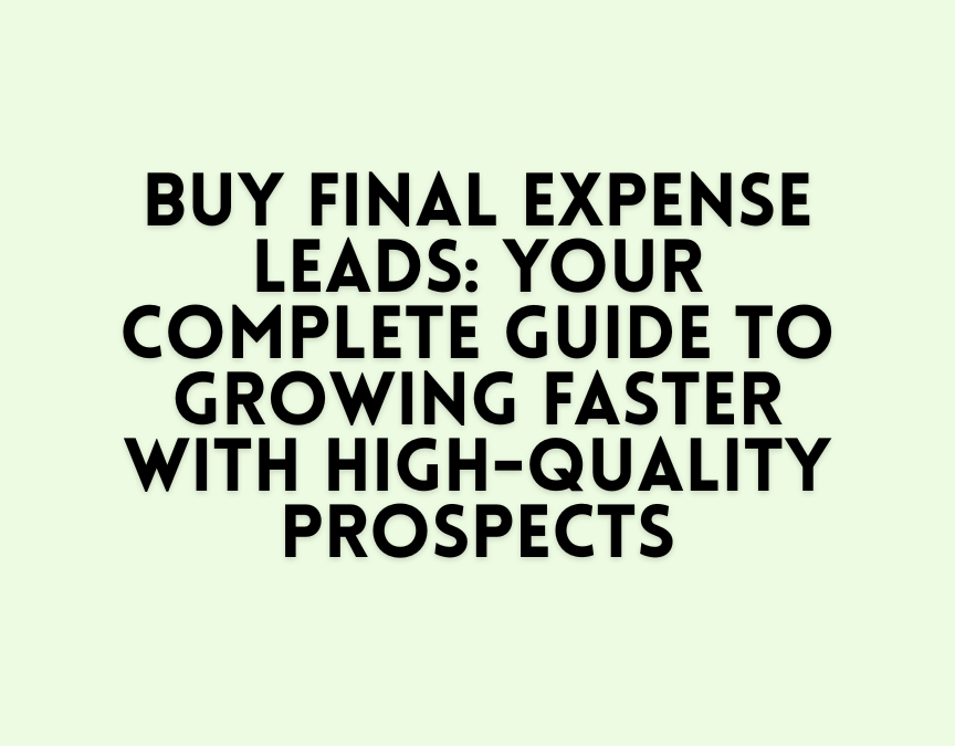 final expense leads